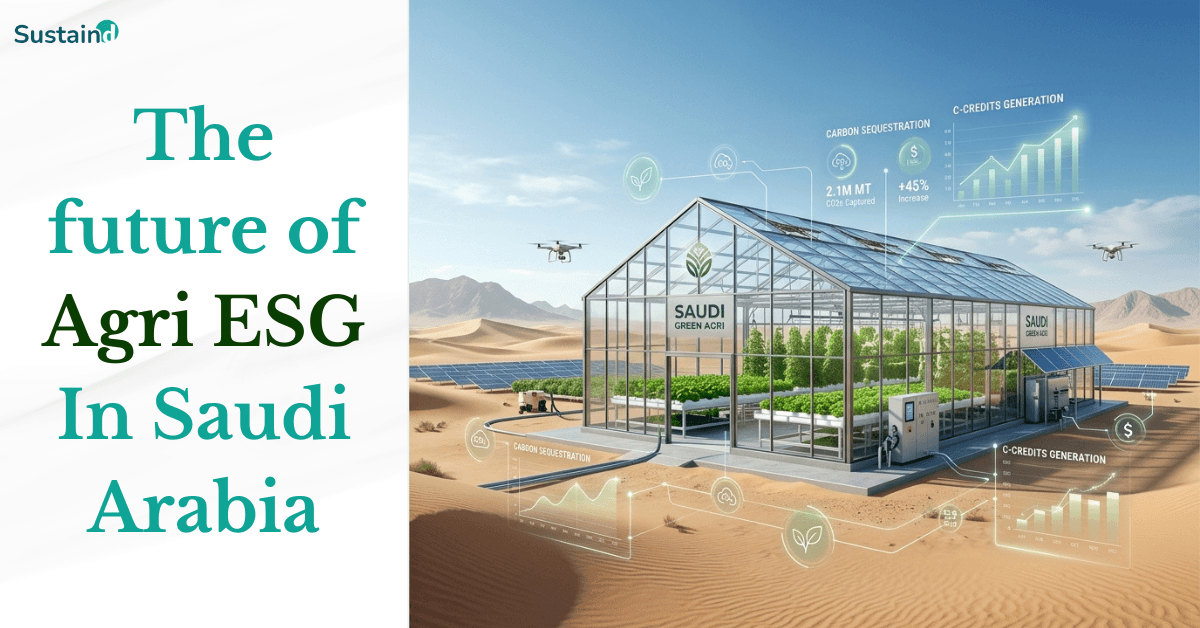 The Future of Agri-ESG: Scaling Carbon Credits in Saudi Arabia’s Agriculture Sector